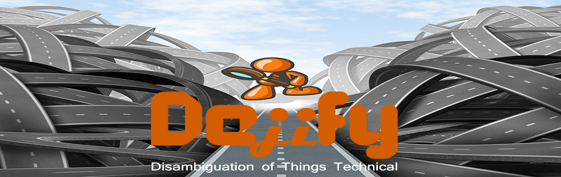 Dejify - The Disambiguation of Things Technical